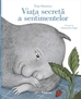 Viața secretă a sentimentelor