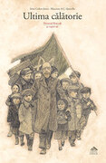 Ultima călătorie. Doctorul Korczak și copiii săi