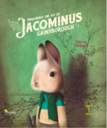 Fabuloasele ore ale lui Jacominus Gainsborough